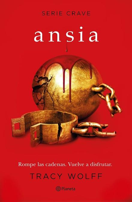 ANSIA (SERIE CRAVE 3) | 9788408246381 | WOLFF, TRACY | Llibreria Huch - Llibreria online de Berga 