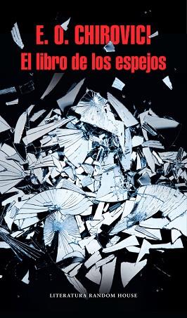 LIBRO DE LOS ESPEJOS, EL | 9788439732723 | CHIROVICI, E.O. | Llibreria Huch - Llibreria online de Berga 