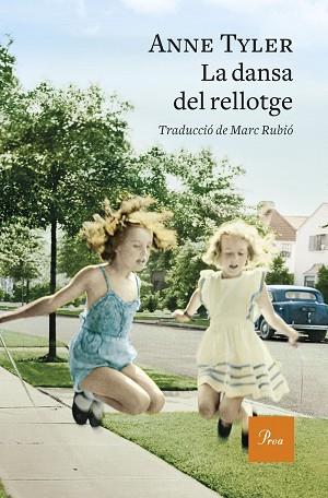 DANSA DEL RELLOTGE, LA | 9788475887463 | ANNE TYLER | Llibreria Huch - Llibreria online de Berga 