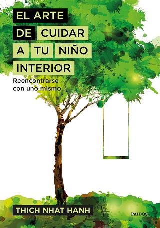 ARTE DE CUIDAR A TU NIÑO INTERIOR, EL | 9788449333309 | THICH NHAT HANH | Llibreria Huch - Llibreria online de Berga 