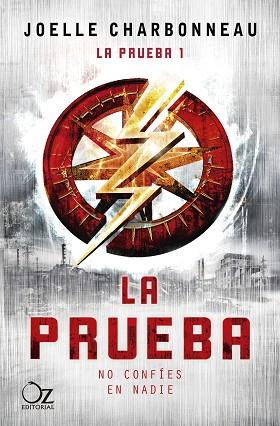 PRUEBA, LA | 9788417525620 | CHARBONNEAU, JOELLE | Llibreria Huch - Llibreria online de Berga 