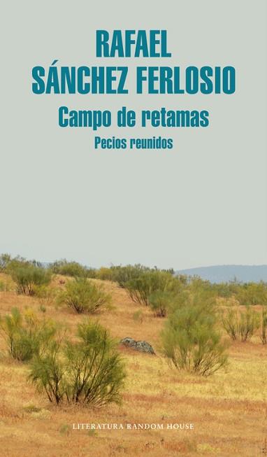 CAMPO DE RETAMAS PECIOS REUNIDOS | 9788439730156 | SANCHEZ FERLOSIO, RAFAEL | Llibreria Huch - Llibreria online de Berga 