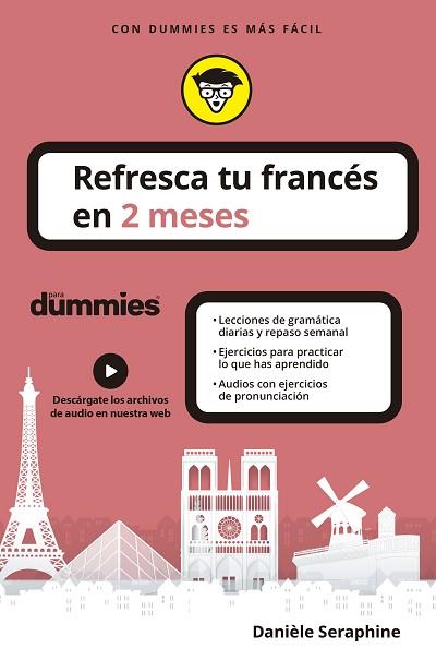 REFRESCA TU FRANCÉS EN 2 MESES PARA DUMMIES | 9788432906251 | SERAPHINE, DANIÈLE | Llibreria Huch - Llibreria online de Berga 
