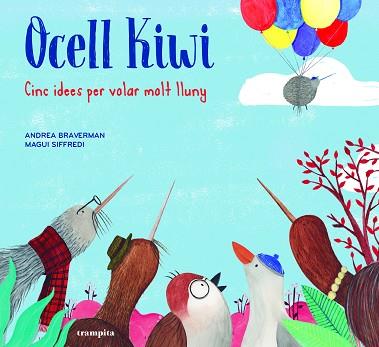 OCELL KIWI | 9788494914089 | BRAVERMAN, ANDREA | Llibreria Huch - Llibreria online de Berga 