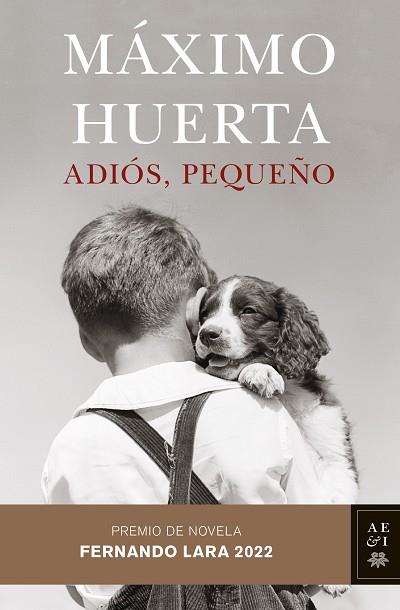 ADIOS, PEQUEÑO | 9788408258568 | HUERTA, MÁXIMO | Llibreria Huch - Llibreria online de Berga 