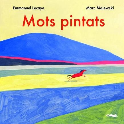 MOTS PINTATS | 9788412270426 | LECAYE, EMMANUEL | Llibreria Huch - Llibreria online de Berga 