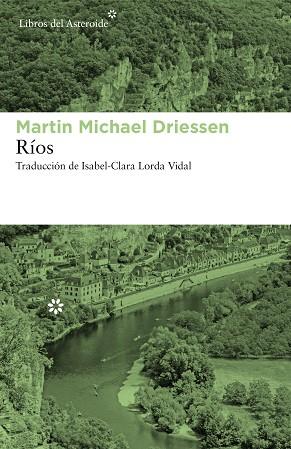 RÍOS | 9788417977023 | DRIESSEN, MARTIN MICHAEL | Llibreria Huch - Llibreria online de Berga 