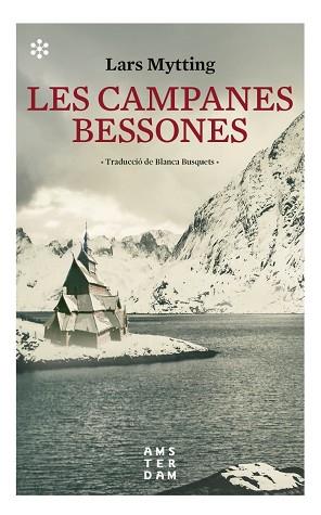 CAMPANES BESSONES, LES | 9788417918132 | MYTTING, LARS | Llibreria Huch - Llibreria online de Berga 
