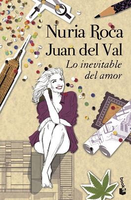 LO INEVITABLE DEL AMOR | 9788408118879 | ROCA, NURIA/VAL, JUAN DEL | Llibreria Huch - Llibreria online de Berga 