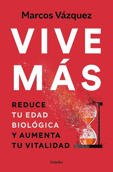VIVE MÁS | 9788425361821 | VÁZQUEZ, MARCOS | Llibreria Huch - Llibreria online de Berga 