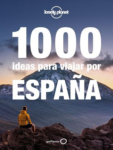 1000 IDEAS PARA VIAJAR POR ESPAÑA | 9788408240594 | JIMÉNEZ RÍOS, JORGE | Llibreria Huch - Llibreria online de Berga 