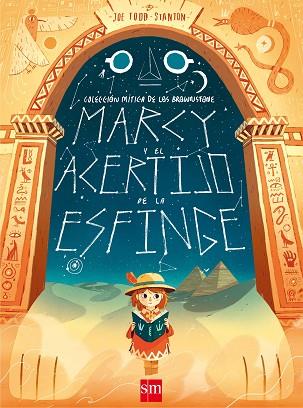 MARCY Y EL ACERTIJO DE LA ESFINGE | 9788491073024 | TODD-STANTON, JOE | Llibreria Huch - Llibreria online de Berga 