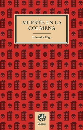 MUERTE EN LA COLMENA | 9788412875263 | TRIGO, EDUARDO | Llibreria Huch - Llibreria online de Berga 