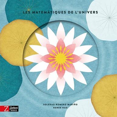 MATEMÀTIQUES DE L'UNIVERS, LES | 9788418830365 | ROMERO MARIÑO, SOLEDAD | Llibreria Huch - Llibreria online de Berga 