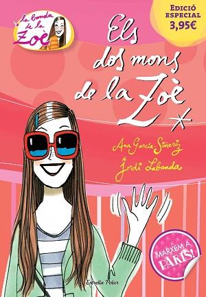 DOS MONS DE LA ZOE. ELS | 9788490579510 | LABANDA, JORDI | Llibreria Huch - Llibreria online de Berga 