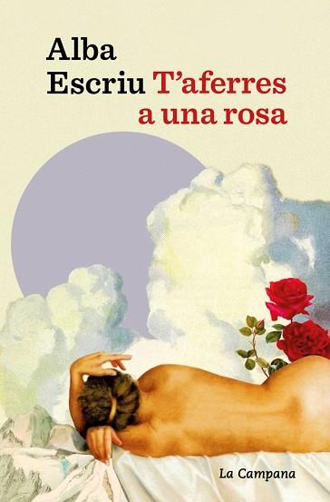 T'AFERRES A UNA ROSA | 9791387564674 | ESCRIU ROCA, ALBA | Llibreria Huch - Llibreria online de Berga 