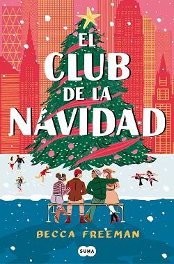 CLUB DE LA NAVIDAD, EL | 9788419835413 | FREEMAN, BECCA | Llibreria Huch - Llibreria online de Berga 