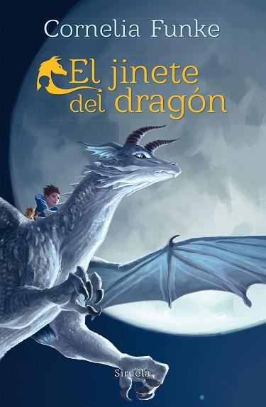 JINETE DEL DRAGON. EL | 9788416964826 | FUNKE, CORNELIA | Llibreria Huch - Llibreria online de Berga 