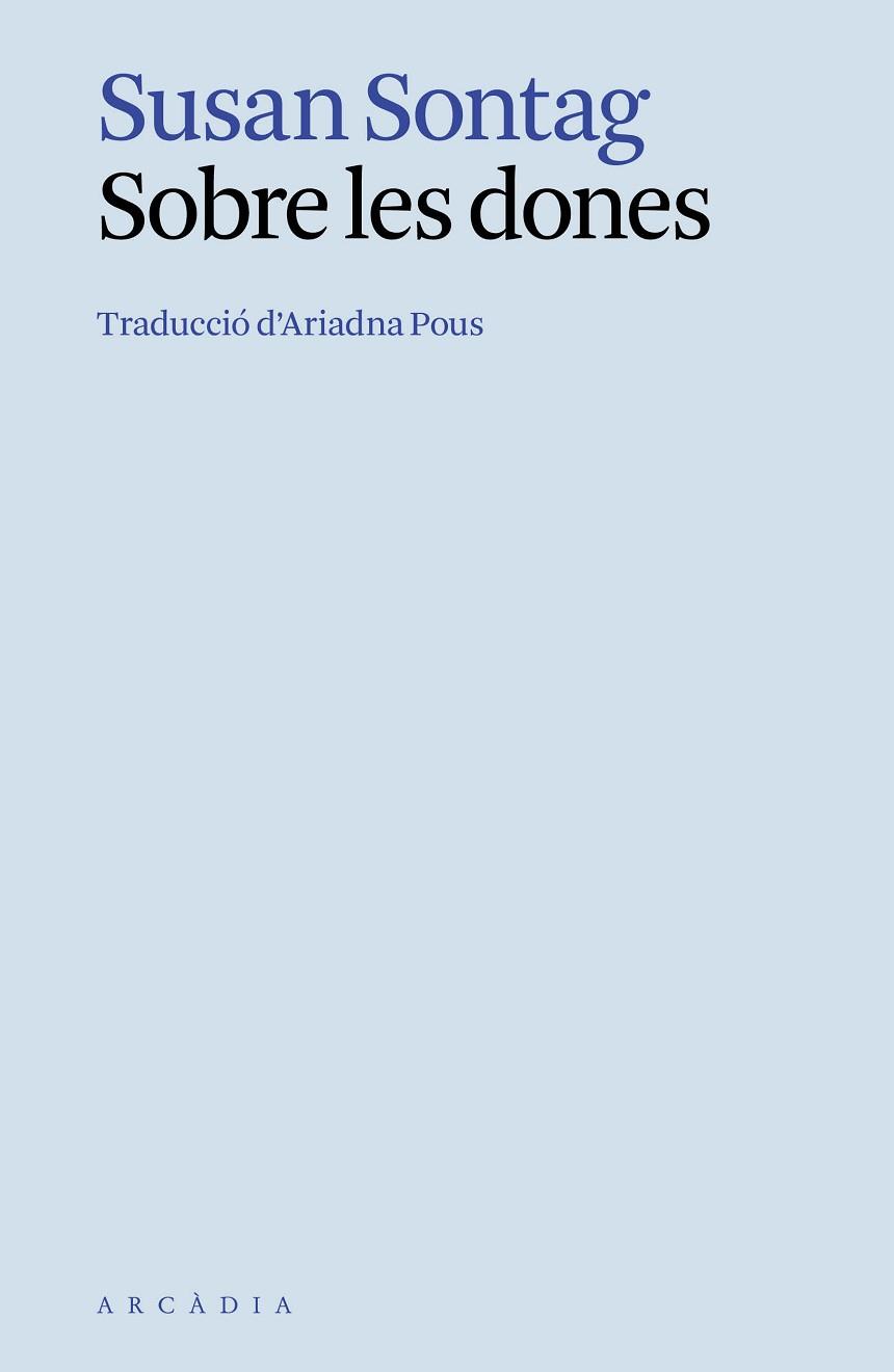 SOBRE LES DONES | 9788412999716 | SONTAG, SUSAN | Llibreria Huch - Llibreria online de Berga 