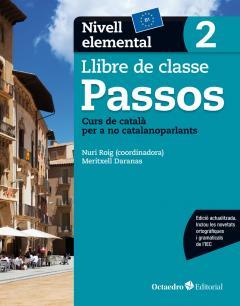 PASSOS 2. LLIBRE DE CLASSE. NIVELL ELEMENTAL | 9788499219622 | ROIG MARTÍNEZ, NURI/CAMPS FERNÁNDEZ, SANDRA/PADRÓS COLL, MARTA/DARANAS VIÑOLAS, MERITXELL | Llibreria Huch - Llibreria online de Berga 