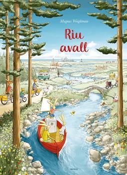 RIU AVALL | 9788447948895 | WEIGHTMAN, MAGNUS | Llibreria Huch - Llibreria online de Berga 