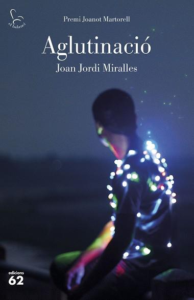 AGLUTINACIO | 9788429776423 | MIRALLES BROTO, JOAN JORDI (1977-) [VER TITULOS] | Llibreria Huch - Llibreria online de Berga 