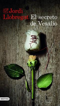 SECRETO DE VESALIO, EL | 9788423349500 | LLOBREGAT, JORDI | Llibreria Huch - Llibreria online de Berga 