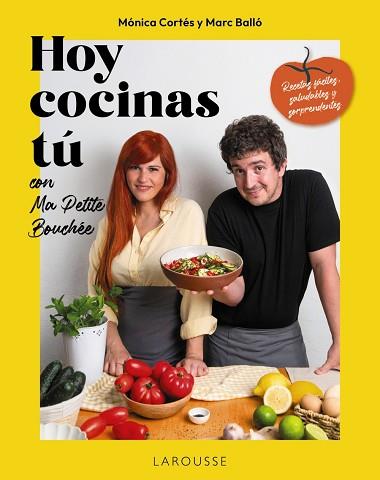 HOY COCINAS TÚ CON MA PETITE BOUCHÉE | 9791387520687 | MARC BALLÓ Y MÓNICA CORTÉS (MA PETITE BOUCHÉE/CORTÉS GRACIA, MÓNICA | Llibreria Huch - Llibreria online de Berga 