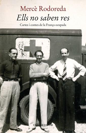 ELLS NO SABEN RES | 9788473293822 | RODOREDA, MERCÈ | Llibreria Huch - Llibreria online de Berga 