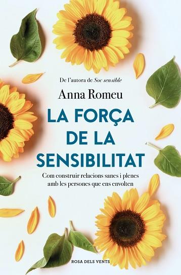 FORÇA DE LA SENSIBILITAT, LA | 9791387653354 | ROMEU, ANNA | Llibreria Huch - Llibreria online de Berga 