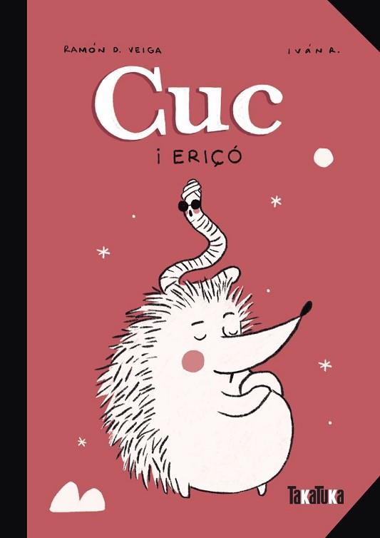 CUC I ERIÇÓ | 9788418821578 | D. VEIGA, RAMÓN | Llibreria Huch - Llibreria online de Berga 
