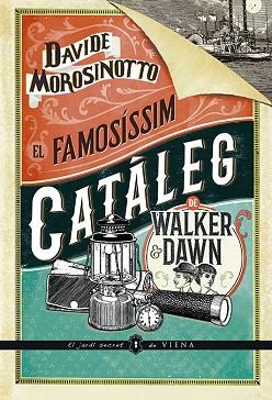 FAMOSÍSSIM CATÀLEG DE WALKER & DAWN, EL | 9788417998608 | MOROSINOTTO, DAVIDE | Llibreria Huch - Llibreria online de Berga 
