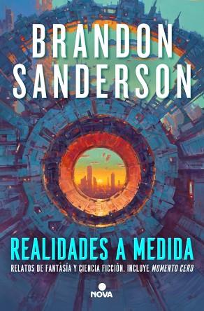 REALIDADES A MEDIDA | 9788410466203 | SANDERSON, BRANDON | Llibreria Huch - Llibreria online de Berga 