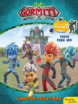GORMITI. LIBRO DE PEGATINAS. TODOS PARA UNO | 9788408238713 | GORMITI | Llibreria Huch - Llibreria online de Berga 