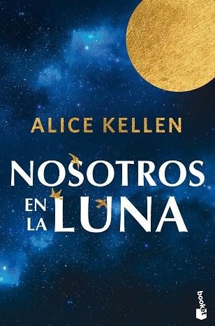 NOSOTROS EN LA LUNA | 9788408318934 | KELLEN, ALICE | Llibreria Huch - Llibreria online de Berga 