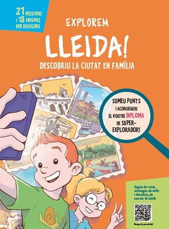 EXPLOREM LLEIDA! | 9788499794907 | PIQUÉ, NÚRIA | Llibreria Huch - Llibreria online de Berga 