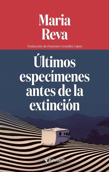 ULTIMOS ESPECÍMENES ANTES DE LA EXTINCIÓN | 9791388111068 | REVA, MARIA | Llibreria Huch - Llibreria online de Berga 