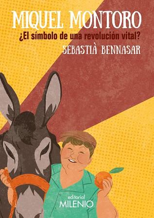 MIQUEL MONTORO EL SIMBOLO DE UNA REVOLUCION VITAL | 9788497439084 | BENNASAR LLOBERA, SEBASTIÀ | Llibreria Huch - Llibreria online de Berga 