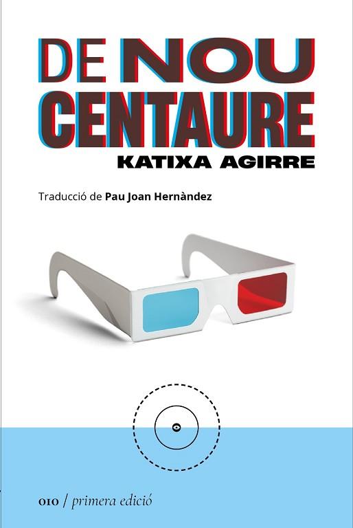 DE NOU CENTAURE | 9788419059093 | AGIRRE, KATIXA | Llibreria Huch - Llibreria online de Berga 