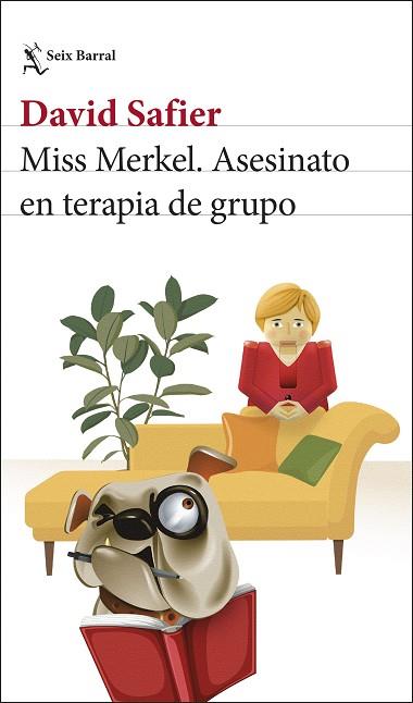 MISS MERKEL. ASESINATO EN TERAPIA DE GRUPO | 9788432249204 | SAFIER, DAVID | Llibreria Huch - Llibreria online de Berga 