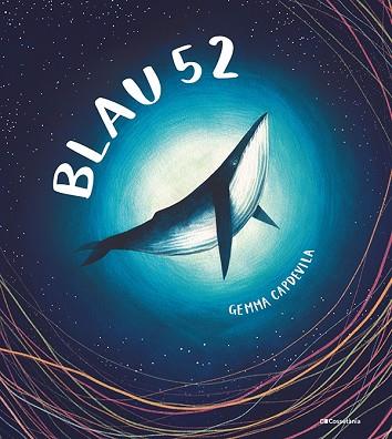 BLAU 52 | 9788413561783 | CAPDEVILA VINAJA, GEMMA | Llibreria Huch - Llibreria online de Berga 