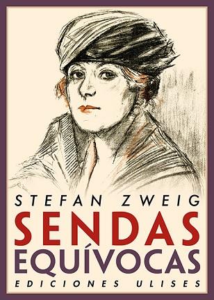 SENDAS EQUÍVOCAS | 9788416300853 | ZWEIG, STEFAN | Llibreria Huch - Llibreria online de Berga 