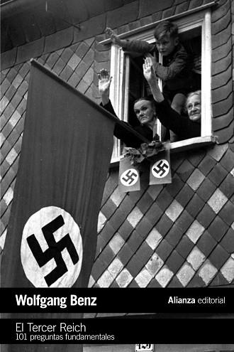 TERCER REICH : 101 PREGUNTAS FUNDAMENTALES, EL | 9788491040309 | BENZ, WOLFGANG [VER TITULOS] | Llibreria Huch - Llibreria online de Berga 