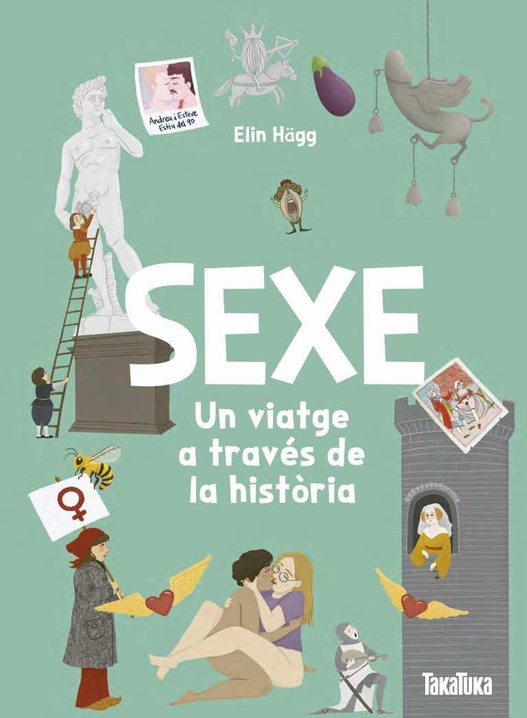 SEXE. UN VIATGE A TRAVÉS DE LA HISTÒRIA | 9791387718152 | ELIN HÄGG, ELIN | Llibreria Huch - Llibreria online de Berga 