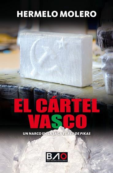 CÁRTEL VASCO, EL | 9788409702411 | MOLERO, HERMELO | Llibreria Huch - Llibreria online de Berga 