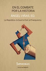 EN EL COMBATE POR LA HISTORIA - IMPERDIBLES | 9788412138344 | VIÑAS, ANGEL | Llibreria Huch - Llibreria online de Berga 