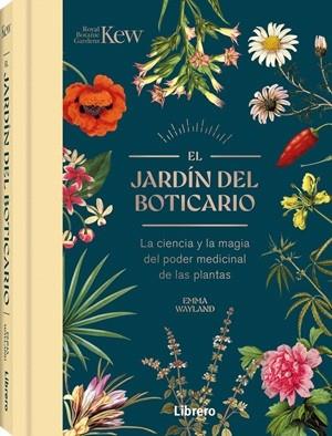 JARDIN DEL BOTICARIO, EL | 9789464992458 | WAYLAND, EMMA | Llibreria Huch - Llibreria online de Berga 