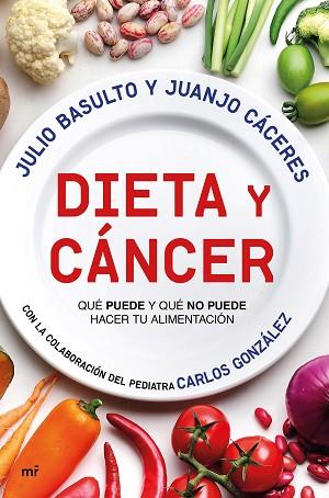 DIETA Y CÁNCER | 9788427044999 | BASULTO, JULIO/CÁCERES, JUANJO | Llibreria Huch - Llibreria online de Berga 