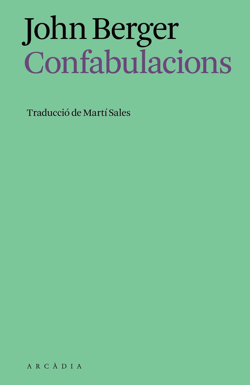CONFABULACIONS | 9791399136937 | BERGER, JOHN | Llibreria Huch - Llibreria online de Berga 