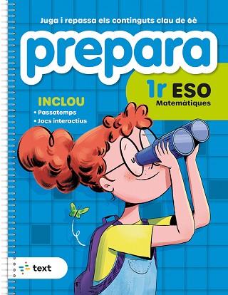 PREPARA 1R ESO MATEMÀTIQUES | 9788441235823 | DÍEZ SARDÀ, LLUÍS; MARTORELL I SABATÉ, EDUARD; MIQUEL I RIGUAL, JOAN | Llibreria Huch - Llibreria online de Berga 